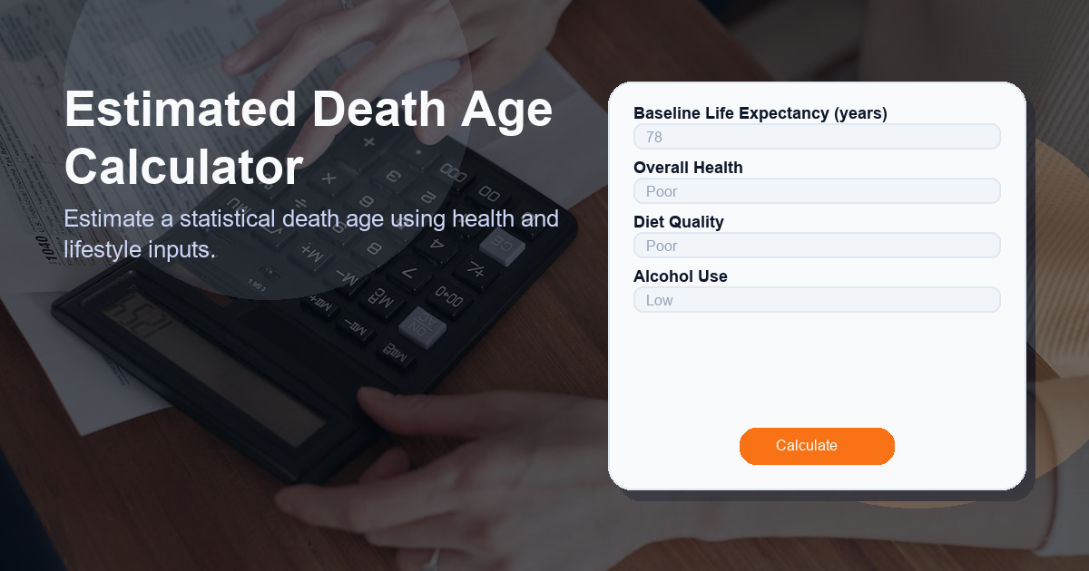 Estimate a statistical death age using health and lifestyle inputs.