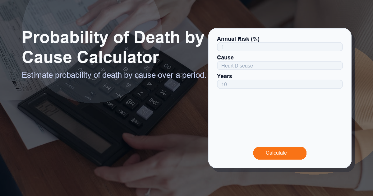 Estimate probability of death by cause over a period.